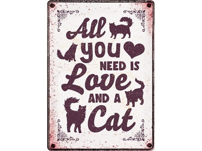 Plenty Gifts Schild Zinn Alles Was Man Braucht Ist Liebe Und Eine Katze